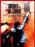 poster de Guerres de l'ombre