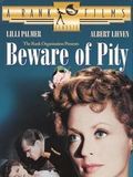 poster de Beware of pity