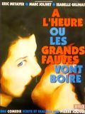poster de A l'heure où les grands fauves vont boire