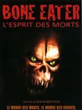 poster de Bone Eater - L'Esprit des morts