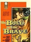 poster de Le Brave et le téméraire