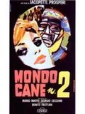 poster de Mondo Cane 2, l'incroyable Verité