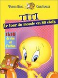 poster de Titi : Le tour du monde en 80 chats