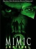 poster de Mimic 3: Sentinel