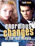 poster de Enormous changes at the last minute