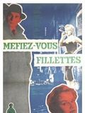 poster de Méfiez-vous fillettes