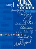 poster de Ten minutes older - The Cello