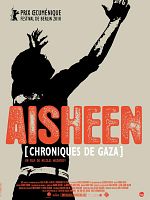 poster de Aisheen (chroniques de Gaza)