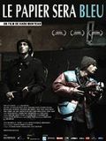 poster de Le Papier sera bleu