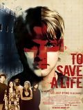 To Save a Life (Original Motion Picture Score)