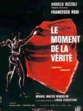 poster de Le Moment de la vérité