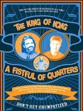 poster de The King of Kong : A Fistful Of Quarters