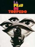 poster de La Peau de Torpédo