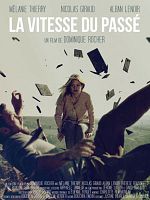 poster de La Vitesse du passé