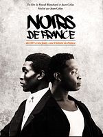 poster de Noirs de France : De 1889 à nos jours : une histoire de France