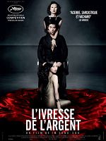 poster de L'Ivresse de l'argent