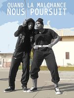 poster de Quand la malchance nous poursuit