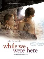 poster de And While We Were Here