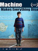 poster de The Machine Which Makes Everything Disappear