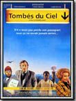 poster de Tombés du ciel