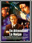 poster de En attendant la neige