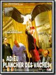 poster de Adieu, plancher des vaches !