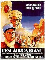 poster de L'Escadron blanc