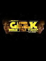 image de Geek Mais Pas Trop