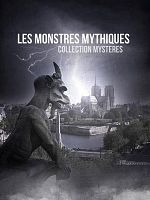 poster de Les Monstres Mythiques