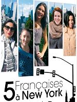poster de 5 françaises à New York