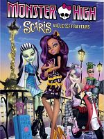 poster de Monster High - Scaris, la ville des frayeurs