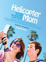 poster de Helicopter Mom