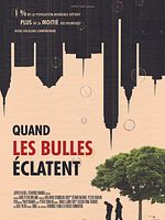poster de Quand les Bulles éclatent