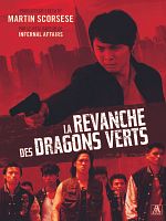 poster de La Revanche des Dragons verts