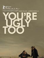 poster de Toi aussi t'es moche