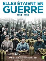 poster de Elles étaient en guerre 1914-1918