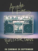 poster de The Reflektor Tapes