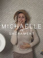 image de Michaëlle en sacrament