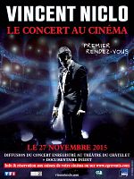 poster de Vincent Niclo - Le concert au cinéma (CGR Events)