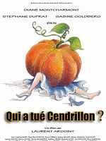 poster de Qui a tué Cendrillon ?