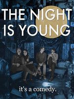 poster de The Night Is Young