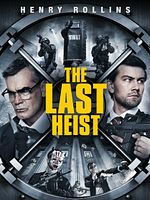 poster de The Last Heist