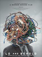 poster de Lo And Behold, Reveries Of The Connected World