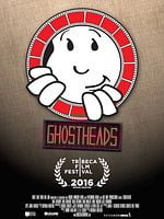 poster de Ghostheads