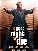 poster de Una Buena noche para morir