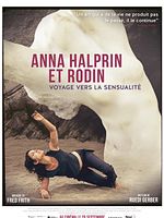 poster de Anna Halprin et Rodin - Voyage vers la sensualité