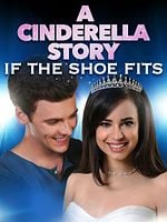poster de A Cinderella Story: If The Shoe Fits
