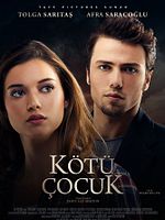 poster de Kötü Çocuk