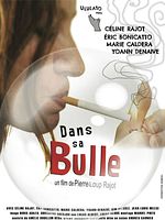 poster de Dans sa bulle