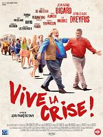 poster de Vive la crise !